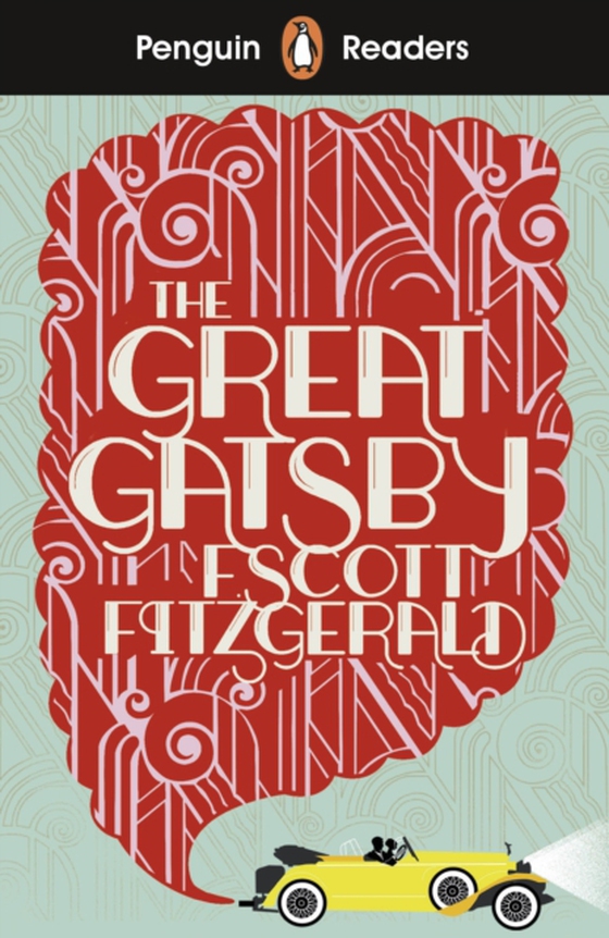 Penguin Readers Level 3: The Great Gatsby (ELT Graded Reader) (e-bog) af Fitzgerald, F Scott