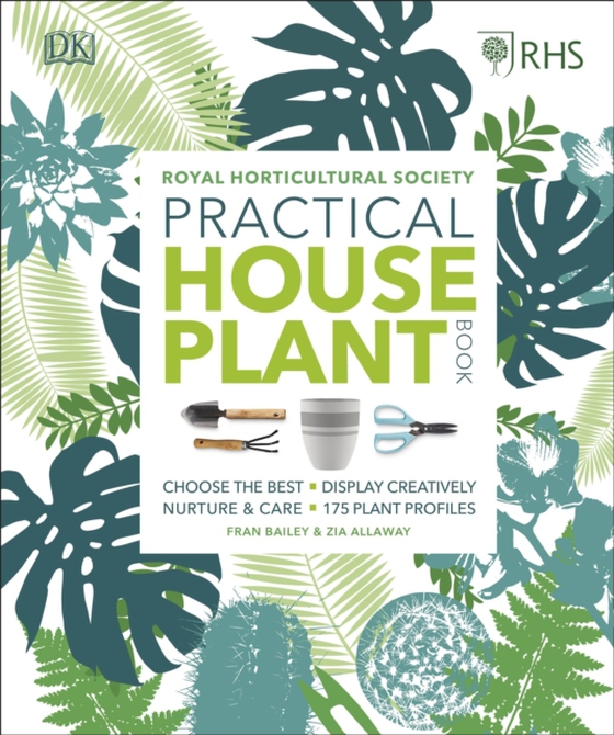 RHS Practical House Plant Book (e-bog) af Bailey, Fran