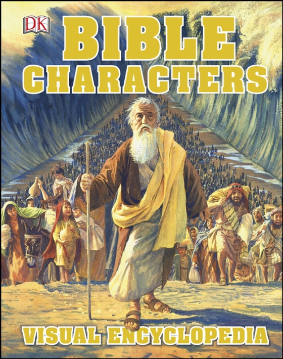 Bible Characters Visual Encyclopedia (e-bog) af DK