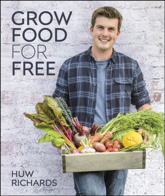 Grow Food for Free (e-bog) af Richards, Huw