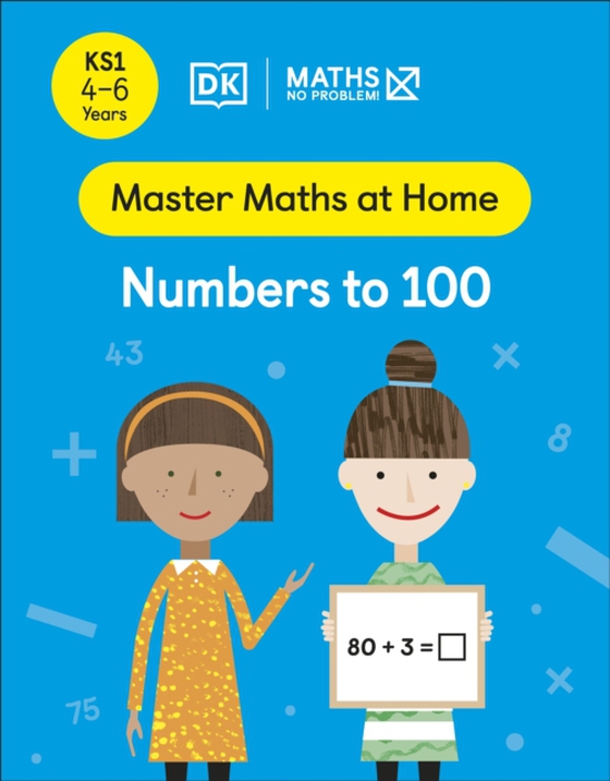 Maths No Problem! Numbers to 100, Ages 4-6 (Key Stage 1) (e-bog) af Problem!, Maths No