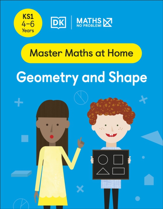 Maths No Problem! Geometry and Shape, Ages 4-6 (Key Stage 1) (e-bog) af Problem!, Maths No