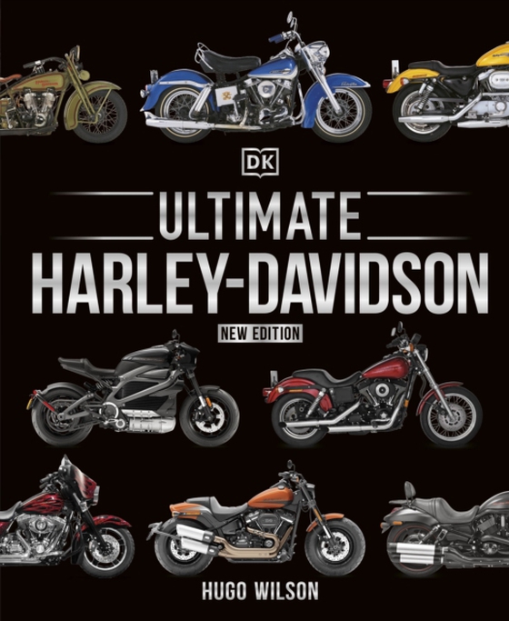 Ultimate Harley Davidson (e-bog) af Wilson, Hugo