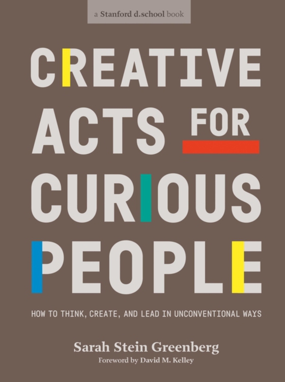 Creative Acts For Curious People (e-bog) af Greenberg, Sarah Stein