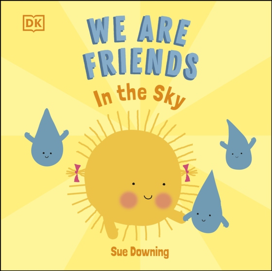 We Are Friends: In The Sky (e-bog) af Downing, Sue