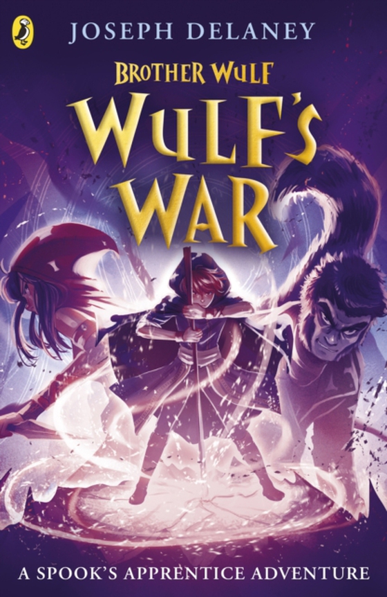 Brother Wulf: Wulf's War (e-bog) af Delaney, Joseph