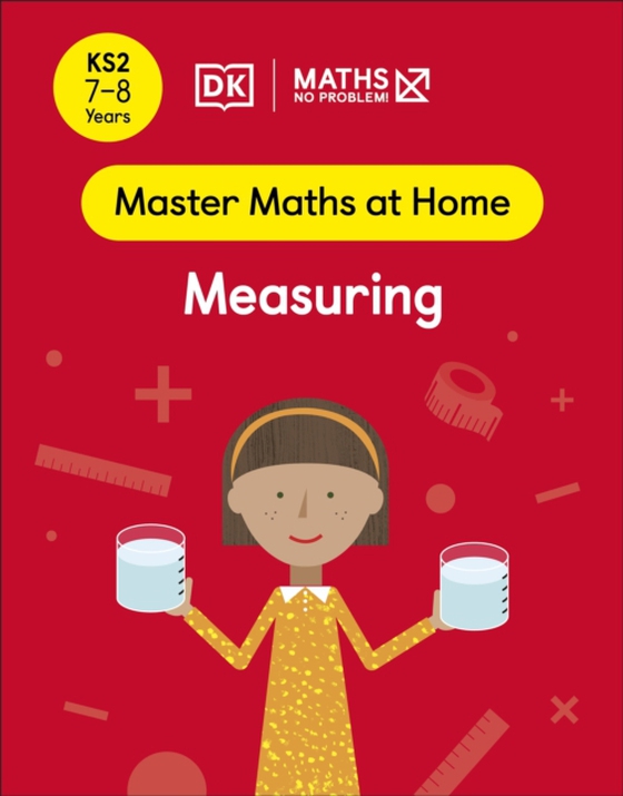 Maths No Problem! Measuring, Ages 7-8 (Key Stage 2) (e-bog) af Problem!, Maths No