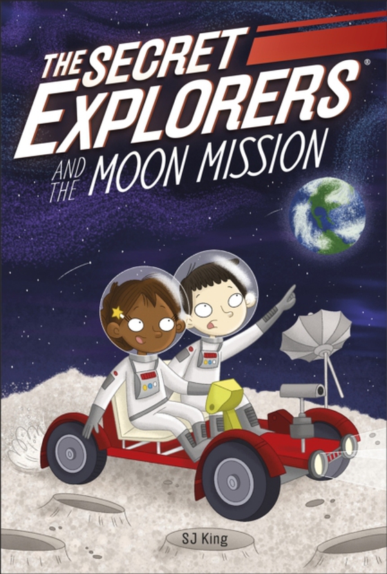 Secret Explorers and the Moon Mission (e-bog) af King, SJ