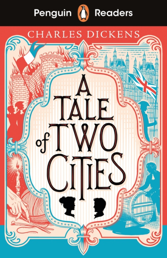 Penguin Readers Level 6: A Tale of Two Cities (ELT Graded Reader) (e-bog) af Dickens, Charles