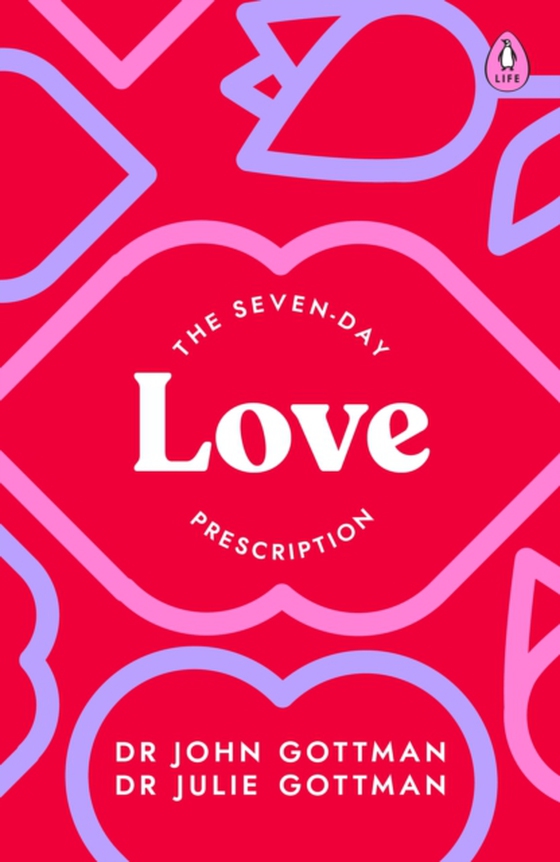 Seven-Day Love Prescription (e-bog) af Gottman, Julie Schwartz