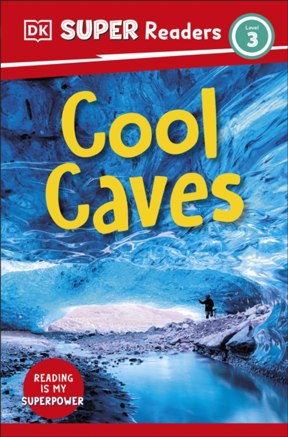 DK Super Readers Level 3 Cool Caves (e-bog) af DK