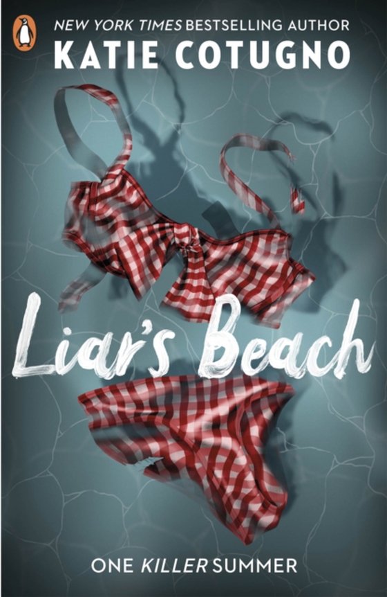 Liar's Beach (e-bog) af Cotugno, Katie