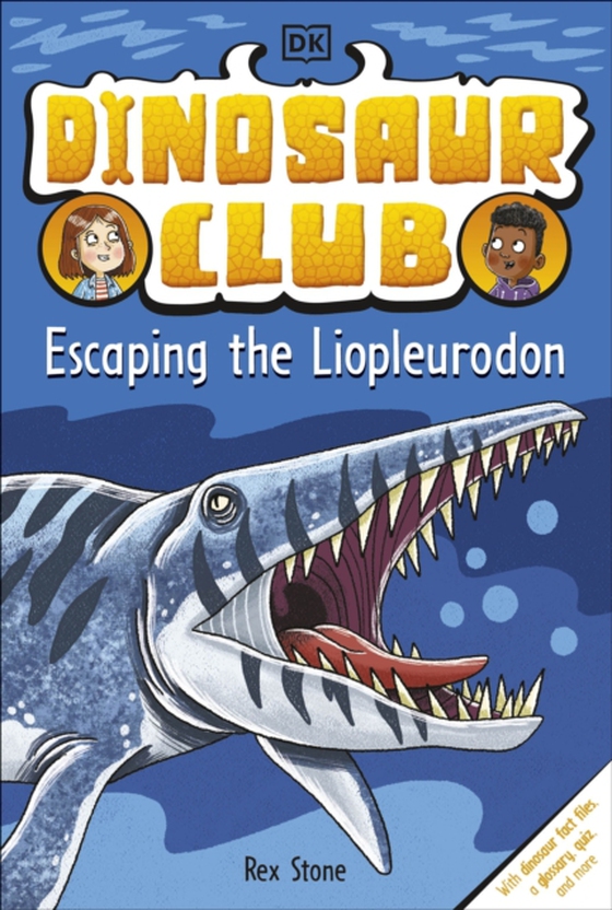 Dinosaur Club: Escaping the Liopleurodon (e-bog) af Stone, Rex