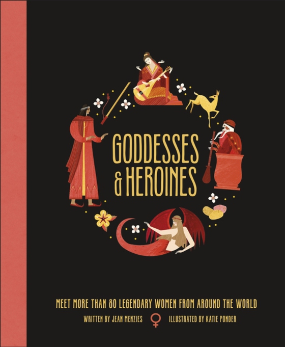 Goddesses and Heroines (e-bog) af Menzies, Jean