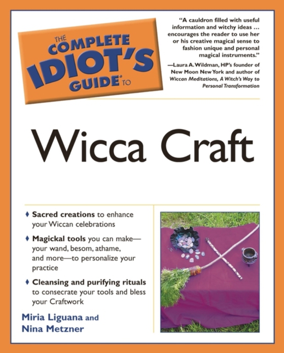 Complete Idiot's Guide to Wicca Craft (e-bog) af Metzner, Nina