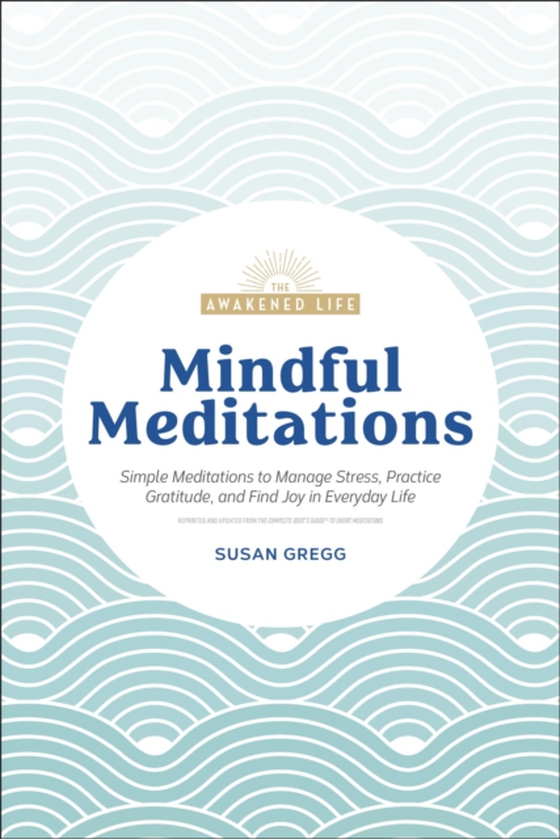 Mindful Meditations