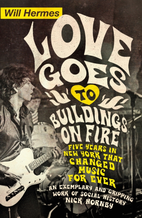 Love Goes to Buildings on Fire (e-bog) af Hermes, Will