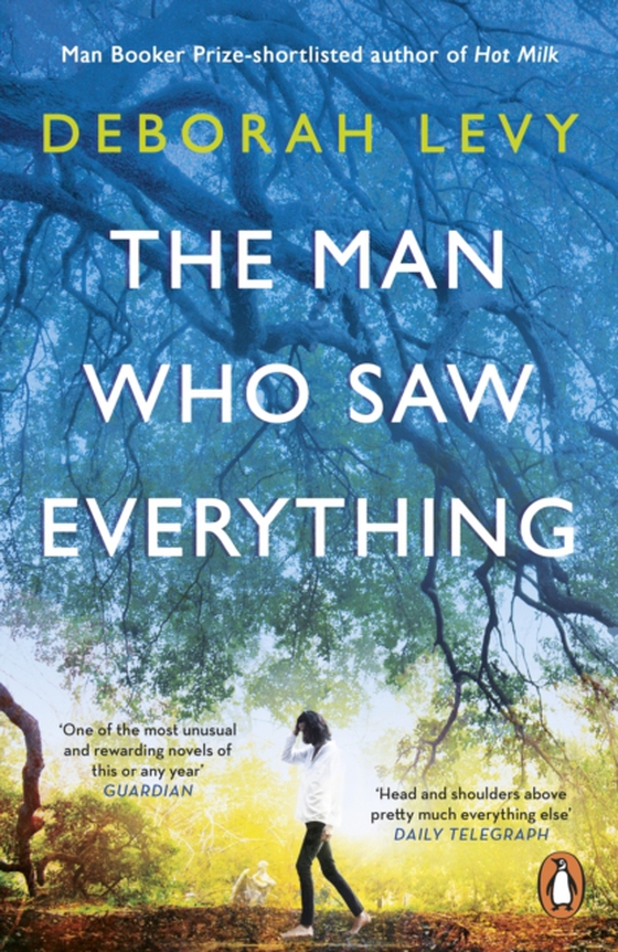 Man Who Saw Everything (e-bog) af Levy, Deborah