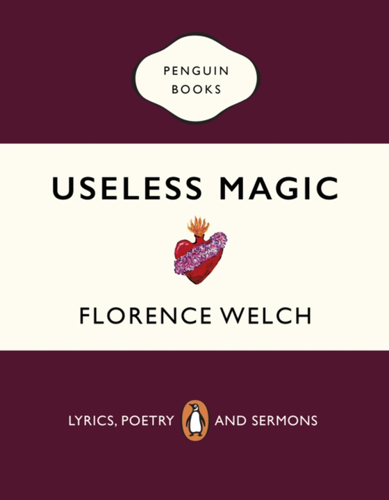 Useless Magic (e-bog) af Welch, Florence