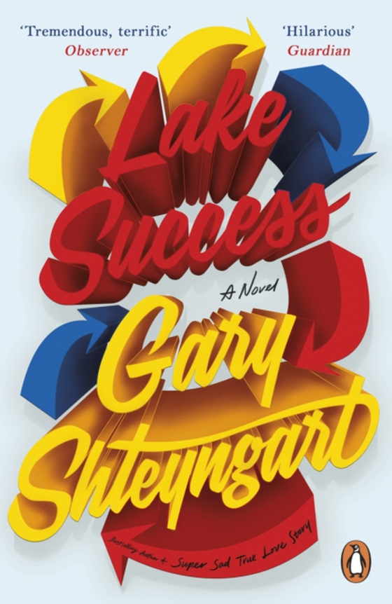 Lake Success (e-bog) af Shteyngart, Gary