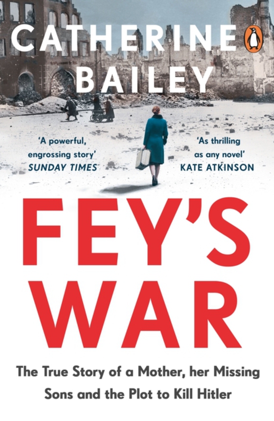 Fey's War (e-bog) af Bailey, Catherine