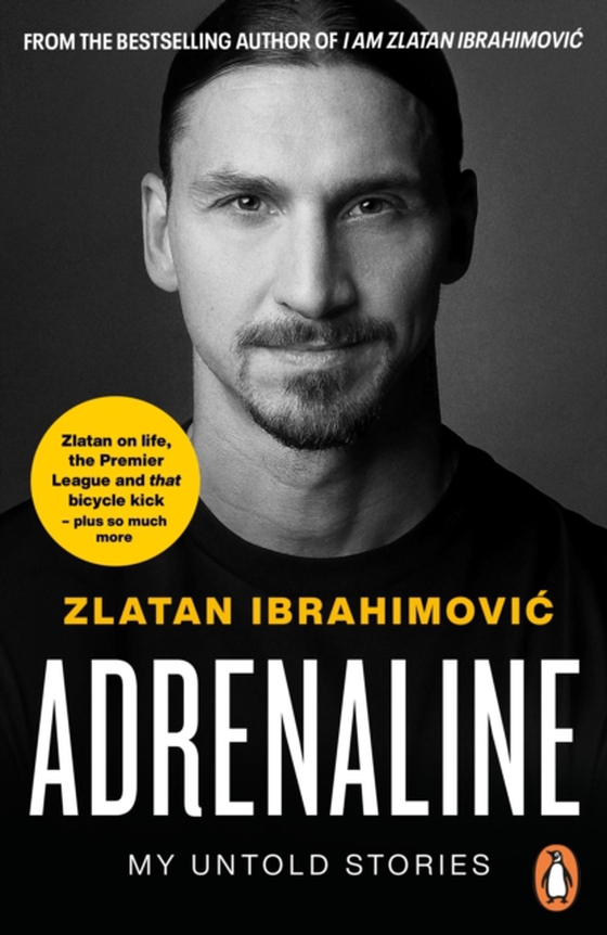 Adrenaline (e-bog) af Ibrahimovic, Zlatan