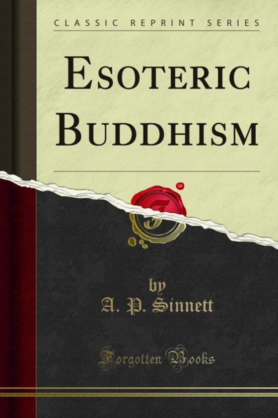 Esoteric Buddhism (e-bog) af Sinnett, A. P.