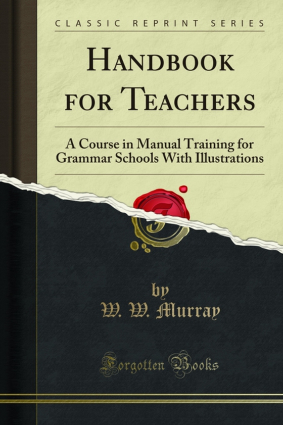 Handbook for Teachers (e-bog) af Murray, W. W.