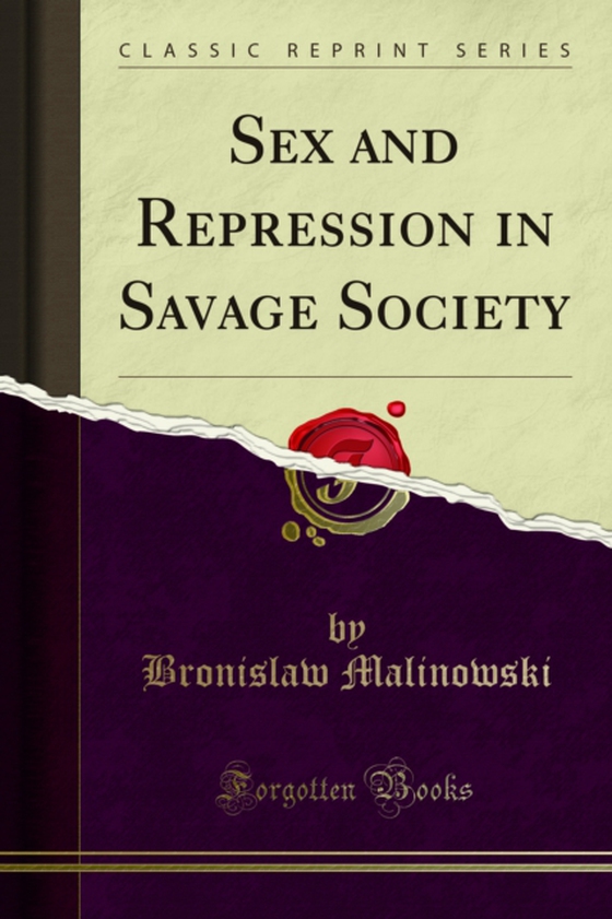 Sex and Repression, in Savage Society