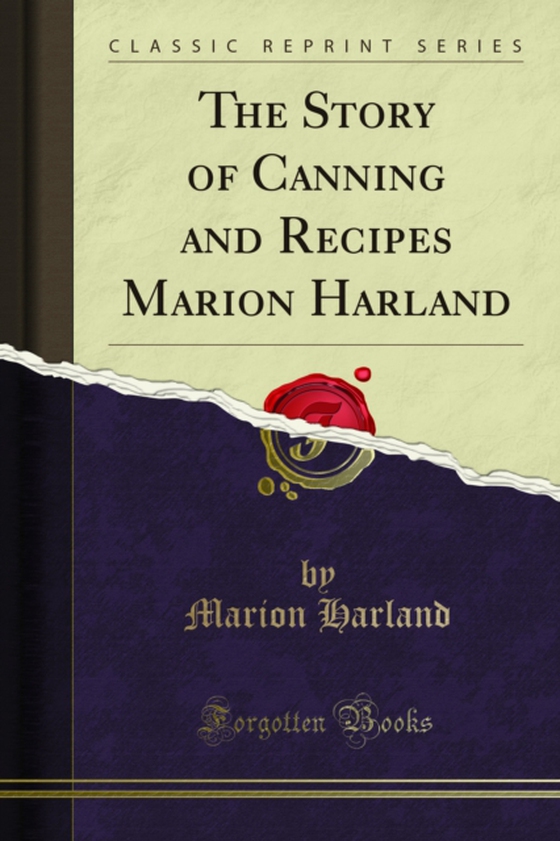 Story of Canning and Recipes Marion Harland (e-bog) af Harland, Marion