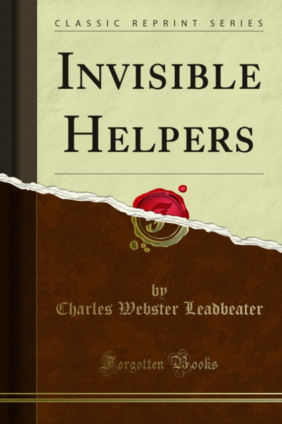 Invisible Helpers (e-bog) af Leadbeater, C. W.