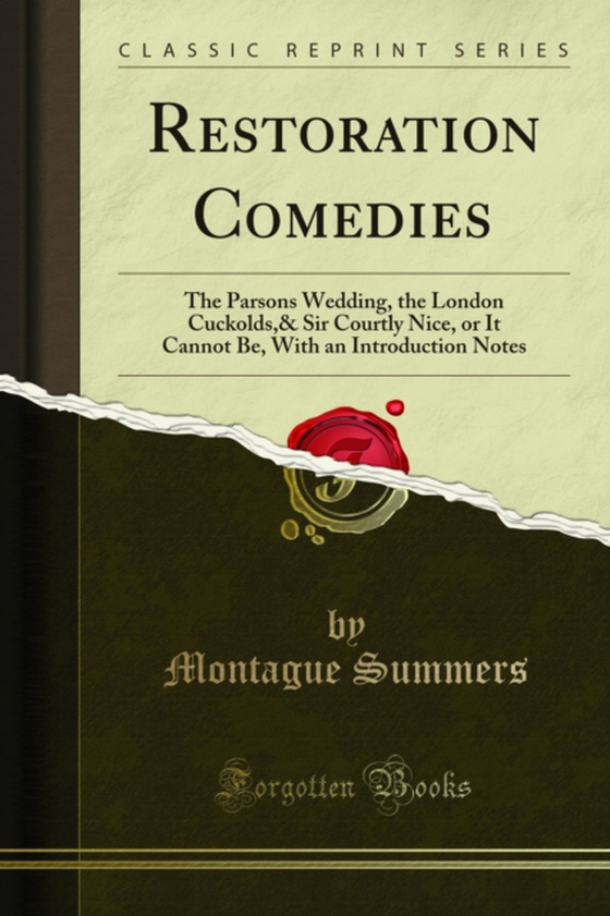 Restoration Comedies (e-bog) af Summers, Montague