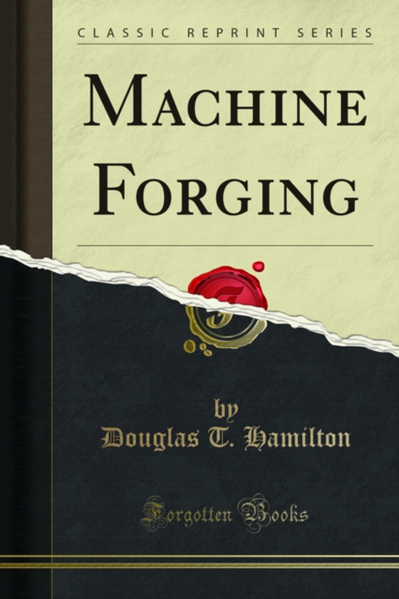 Machine Forging (e-bog) af Hamilton, Douglas T.