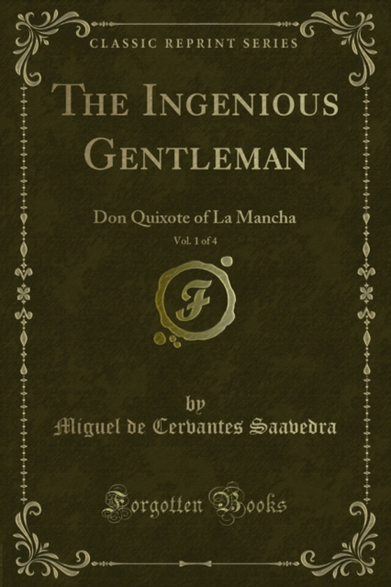 Ingenious Gentleman (e-bog) af Saavedra, Miguel de Cervantes