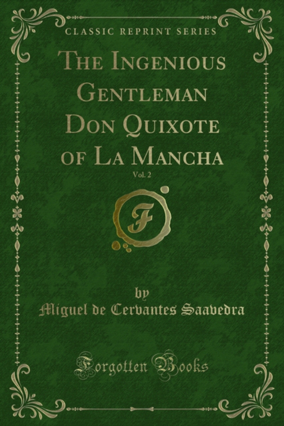 Ingenious Gentleman Don Quixote of La Mancha (e-bog) af Saavedra, Miguel de Cervantes