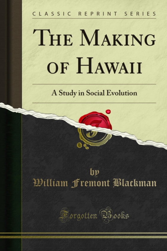 Making of Hawaii (e-bog) af Blackman, William Fremont