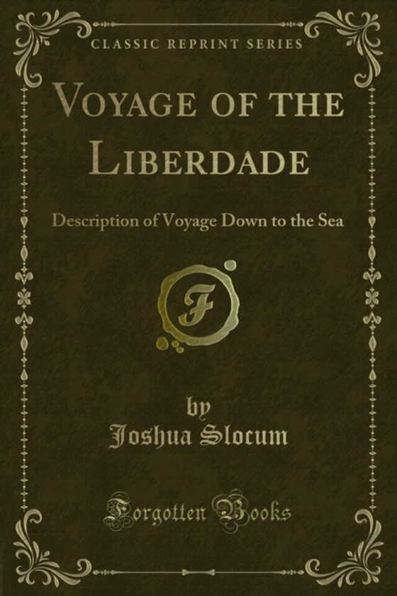 Voyage of the Liberdade (e-bog) af Slocum, Joshua