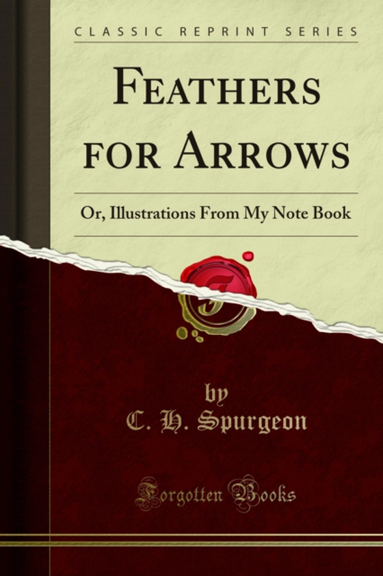 Feathers for Arrows (e-bog) af Spurgeon, C. H.