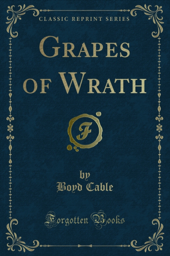 Grapes of Wrath (e-bog) af Cable, Boyd