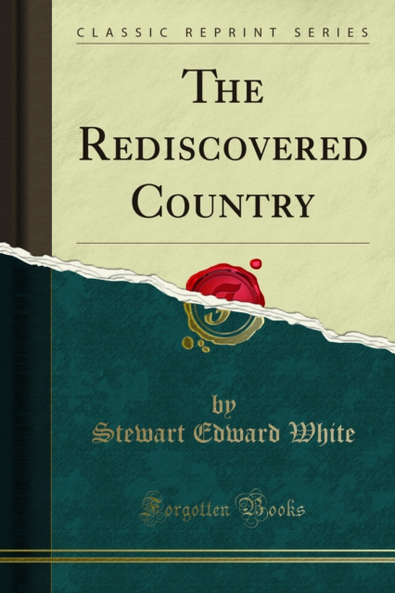 Rediscovered Country (e-bog) af White, Stewart Edward