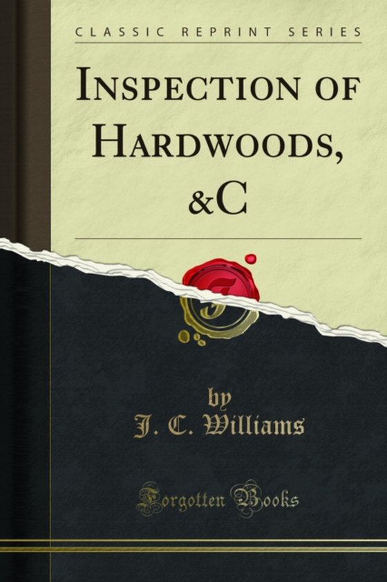 Inspection of Hardwoods, &C