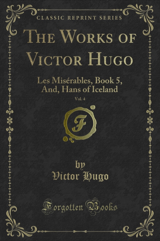 Works of Victor Hugo (e-bog) af Hugo, Victor