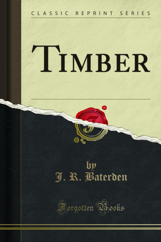 Timber (e-bog) af Baterden, J. R.