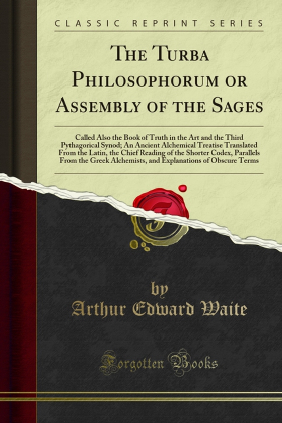 Turba Philosophorum or Assembly of the Sages (e-bog) af Waite, Arthur Edward