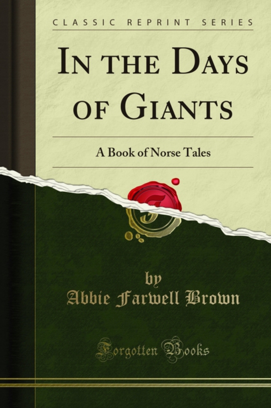 In the Days of Giants (e-bog) af Brown, Abbie Farwell