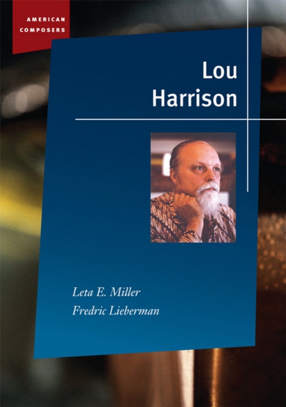 Lou Harrison (e-bog) af Fredric Lieberman, Lieberman