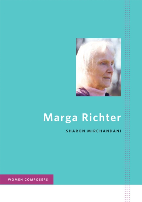Marga Richter (e-bog) af Sharon Mirchandani, Mirchandani