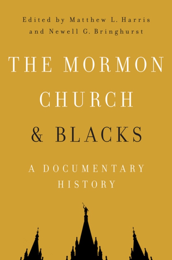Mormon Church and Blacks (e-bog) af -