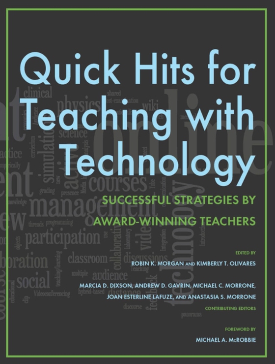 Quick Hits for Teaching with Technology (e-bog) af -