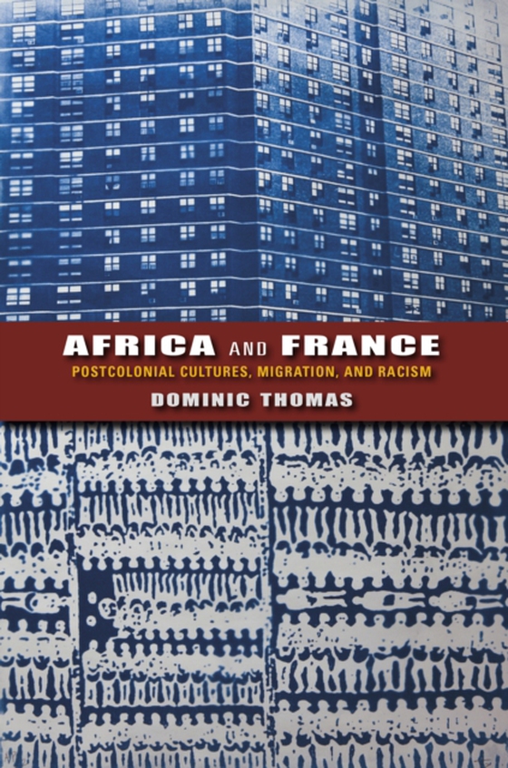 Africa and France (e-bog) af Thomas, Dominic